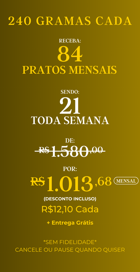 Assinatura com 84 marmitas mensais – Gourmet, porções de 240g cada