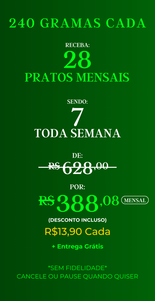 Assinatura com 28 marmitas mensais – Gourmet, porções de 240g cada