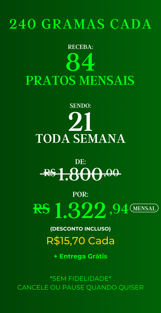Assinatura com 84 marmitas mensais – Gourmet, porções de 240g cada