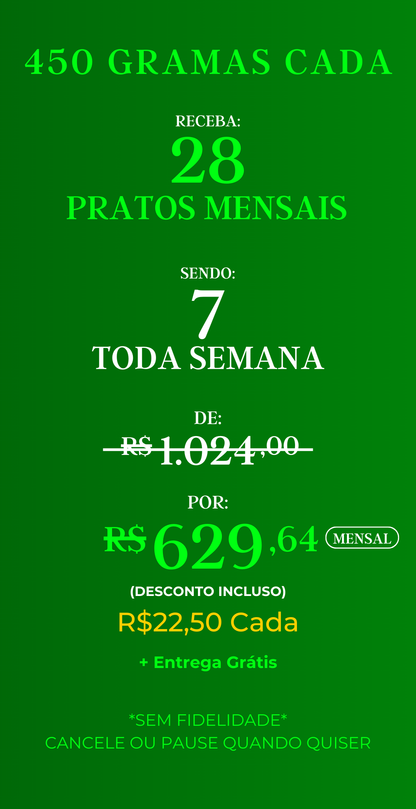 Assinatura com 28 marmitas mensais – Gourmet, porções de 450g cada