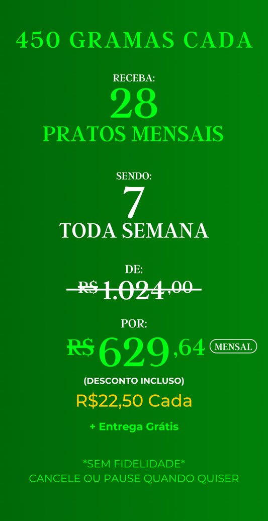 Assinatura com 28 marmitas mensais – Gourmet, porções de 450g cada