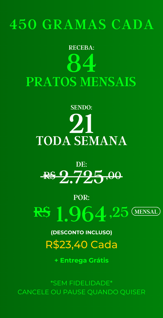 Assinatura com 84 marmitas mensais – Gourmet, porções de 450g cada