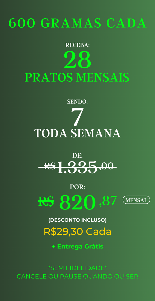 Assinatura com 28 marmitas mensais – Gourmet, porções de 600g cada